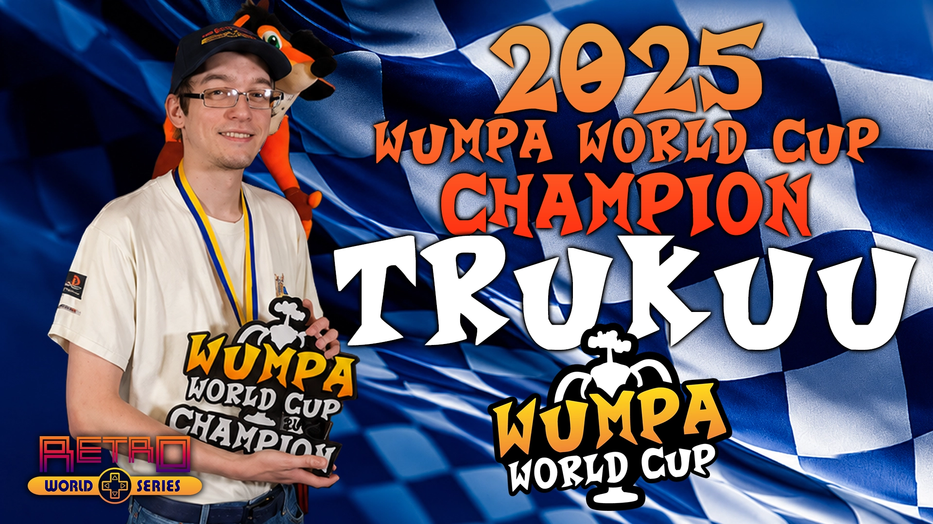 2025 Wumpa World Cup Champion | TruKuu | Retro World Series