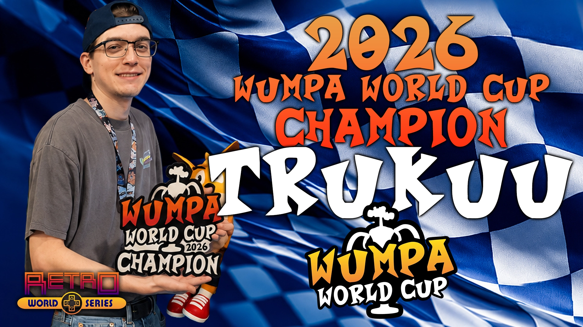 2026 Wumpa World Cup Champion | TruKuu | Retro World Series